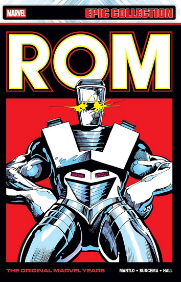 Rom Epic Collection: The Original Marvel Years Vol. 3 - BILL MANTLO - SAL BUSCEMA