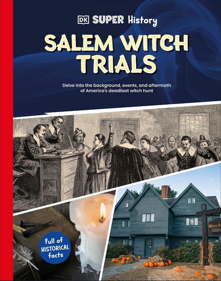 DK Super History Salem Witch Trials - COLLECTIF