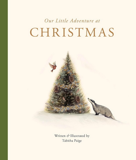 Our Little Adventure at Christmas: Featuring Foundational Language Concepts and Lessons on the Joy of Giving - TABITHA PAIGE