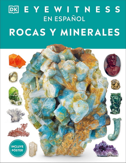 Eyewitness: Rocas y minerales (Rock and Mineral) - COLLECTIF
