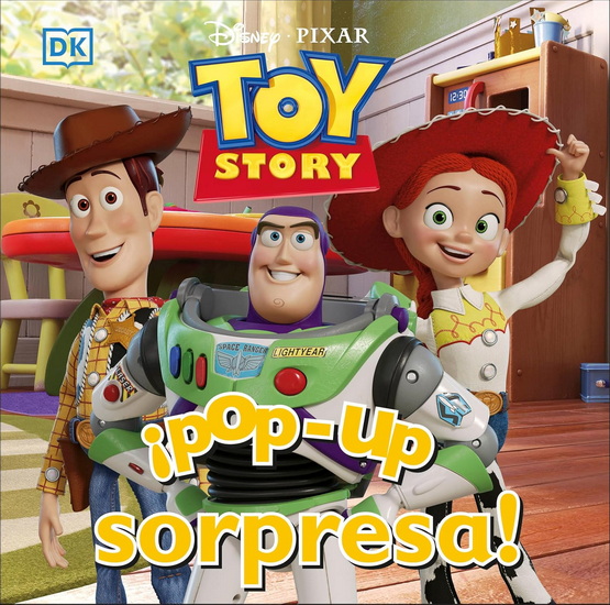 ¡Pop-up sorpresa! Toy Story (Pop-Up Peekaboo! Disney Pixar Toy Story) - COLLECTIF