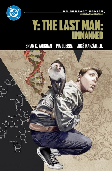 Y: The Last Man Book One: DC Compact Comics Edition - BRIAN K VAUGHAN & AL