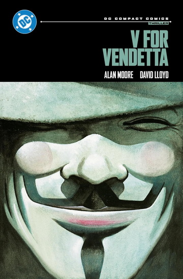 V for Vendetta: DC Compact Comics Edition - ALAN MOORE - DAVID LLOYD
