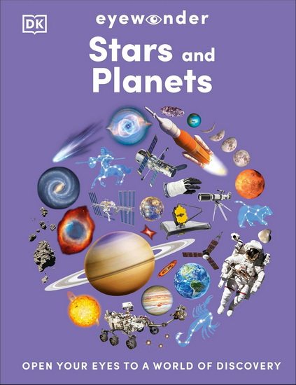 Eyewonder Stars and Planets: Open Your Eyes to a World of Discovery - COLLECTIF