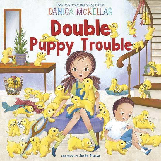 Double Puppy Trouble - DANICA MCKELLAR - JOSÉE MASSE