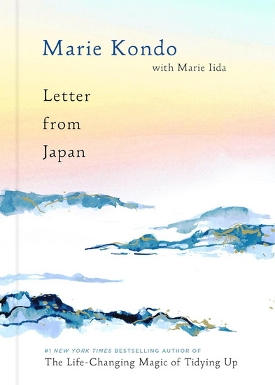 Letter from Japan - MARIE KONDO - MARIE IIDA