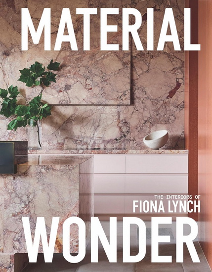 Material Wonder - FIONA LYNCH