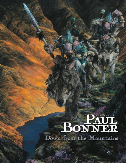 The Art of Paul Bonner: Down from the Mountains - PAUL BONNER