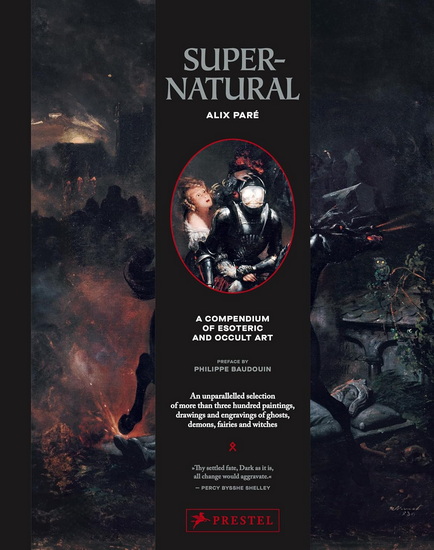 Supernatural: A Compendium of Esoteric and Occult Art - ALIX PARÉ