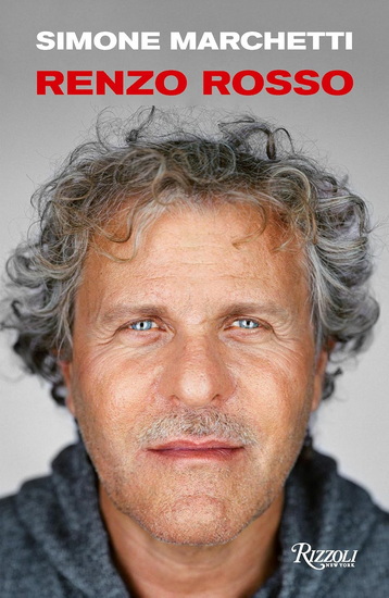 Renzo Rosso - SIMONE MARCHETTI