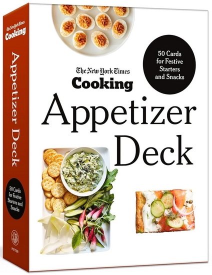 The New York Times Cooking Appetizer Deck: 50 Cards for Festive Starters and Snacks - COLLECTIF