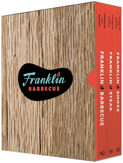 The Complete Franklin Barbecue Collection [Special Edition, Three-Book Boxed Set]: Franklin Barbecue, Franklin Steak, and Franklin Smoke - AARON FRANKLIN - JORDAN MACKAY