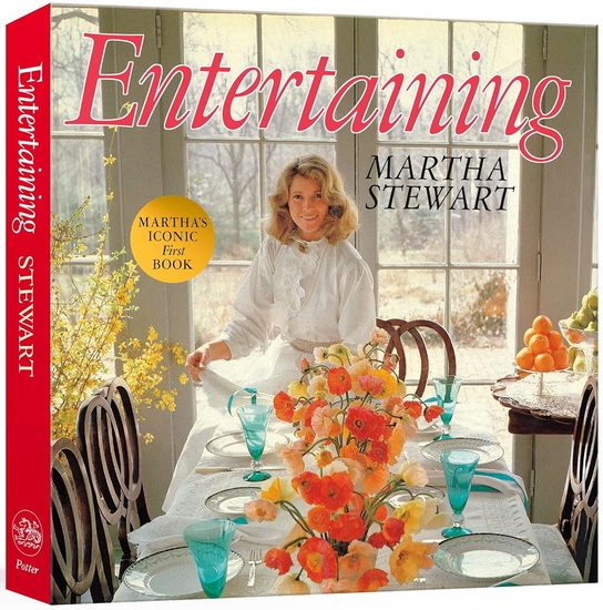 Entertaining - MARTHA STEWART