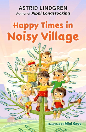Happy Times in Noisy Village - ASTRID LINDGREN - MINI GREY