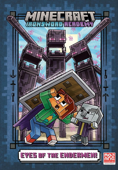 Eyes of the Endermen! (Minecraft Ironsword Academy #4) - CALEB ZANE HUETT