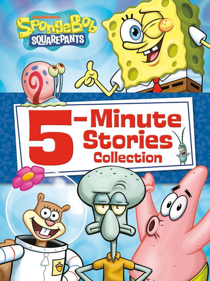SpongeBob SquarePants 5-Minute Stories Collection - COLLECTIF