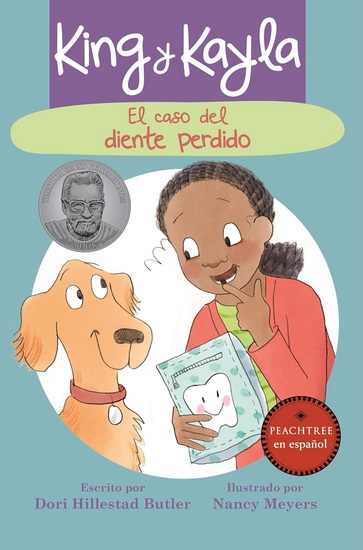 King y Kayla y el caso del diente perdido - DORI HILLESTAD BUTLER - NANCY MEYERS