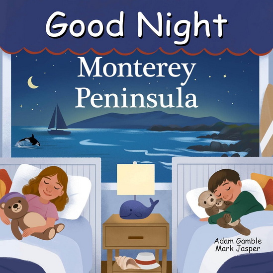 Good Night Monterey Peninsula - ADAM GAMBLE & AL