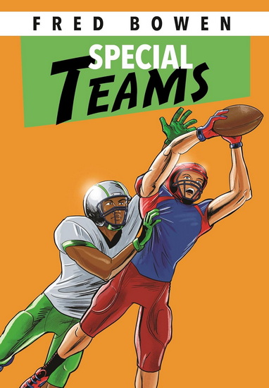 Special Teams - FRED BOWEN