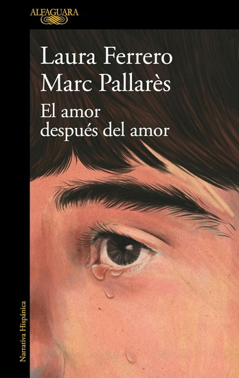 El amor después del amor / Love After Love - LAURA FERRERO - MARC PALLARÉS