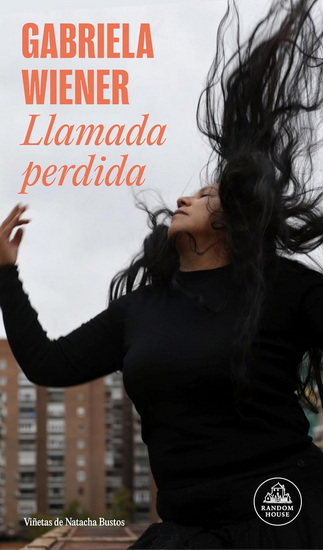 Llamada perdida / Missed Call - GABRIELA WIENER