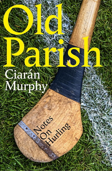 Old Parish - CIARÁN MURPHY
