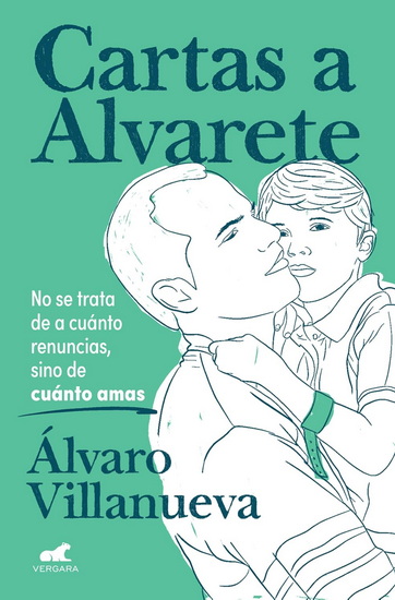 Cartas a Alvarete / Letters to Alvarete - ÁLVARO VILLANUEVA