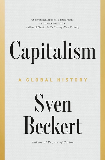 Capitalism: A Global History - SVEN BECKERT