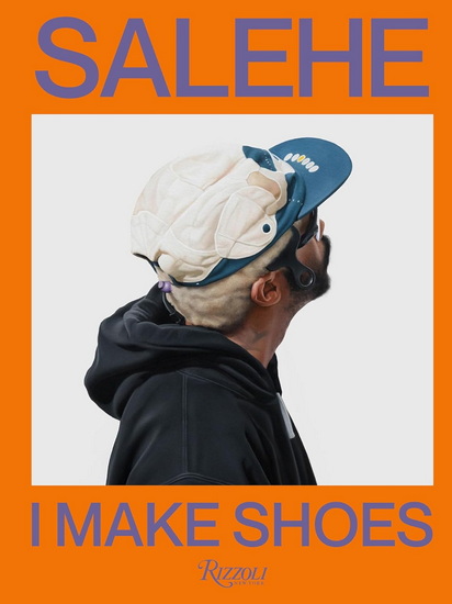 Salehe Bembury: I Make Shoes - SALEHE BEMBURY