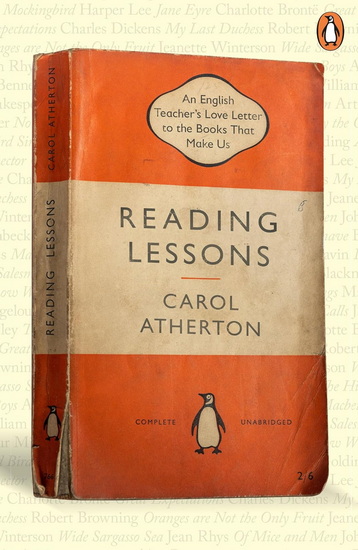Reading Lessons: An English Teacher&#39;s Love Letter to the Books that Shape Us - CAROL ATHERTON