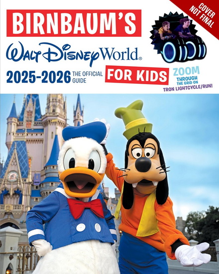 Birnbaum&#39;s 2025–2026 Walt Disney World for Kids: The Official Guide - COLLECTIF