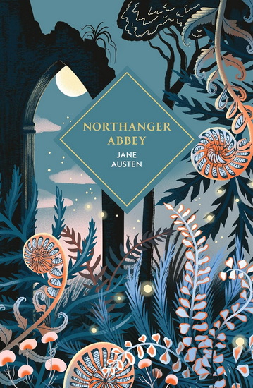 Northanger Abbey - JANE AUSTEN
