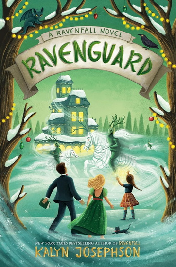 Ravenguard: A Ravenfall Novel - KALYN JOSEPHSON