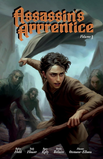 Assassin&#39;s Apprentice Volume 3 (Graphic Novel) - COLLECTIF