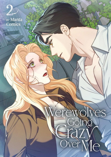Werewolves Going Crazy Over Me Vol. 2 - MANTA COMICS
