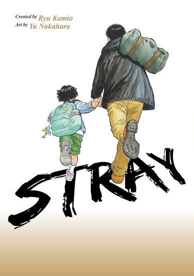 Stray - RYU KAMIO - YU NAKAHARA
