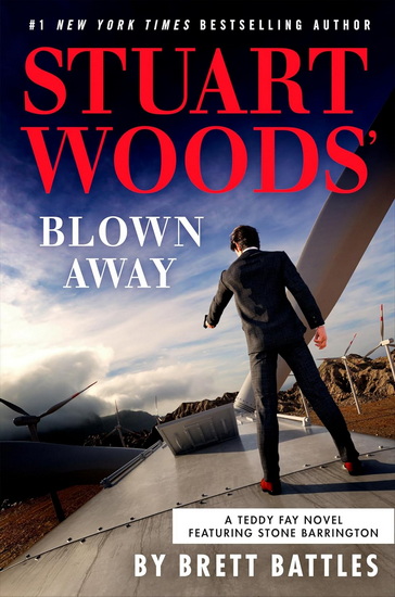 Stuart Woods' Blown Away - BRETT BATTLES
