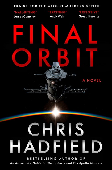 Final Orbit - CHRIS HADFIELD
