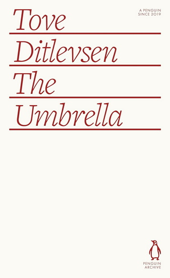 The Umbrella - TOVE DITLEVSEN