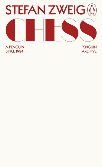 Chess: A Novel - STEFAN ZWEIG