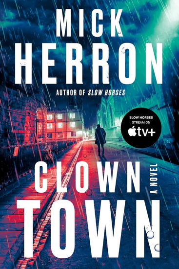 Clown Town - MICK HERRON