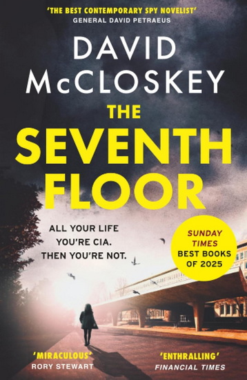 The Seventh Floor: A Novel - DAVID MCCLOSKEY