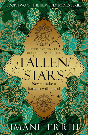 Fallen Stars: Book two of the Heavenly Bodies series - IMANI ERRIU