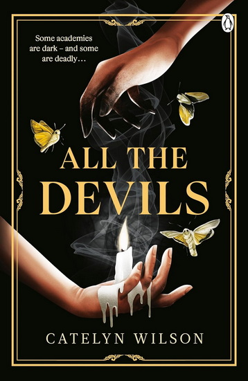 All The Devils - CATELYN WILSON