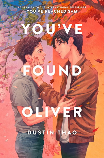 You&#39;ve Found Oliver - DUSTIN THAO