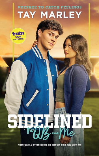 Sidelined: The QB and Me - TAY MARLEY