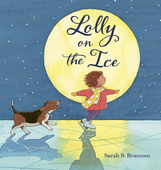 Lolly on the Ice - SARAH S BRANNEN