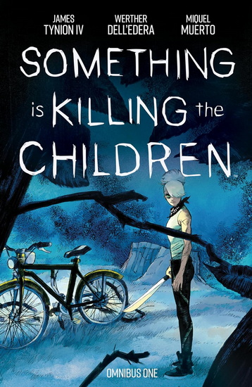 Something is Killing the Children Omnibus Vol. 1 - JAMES TYNION IV - WERTHER DELL'EDERA