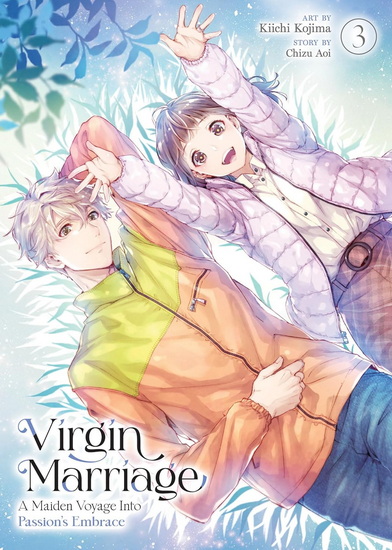 Virgin Marriage: A Maiden Voyage into Passion&#39;s Embrace Vol. 3 - CHIZU AOI - KIICHI KOJIMA