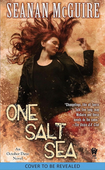 One Salt Sea - SEANAN MCGUIRE